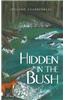 Hidden in the Bush