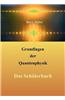 Grundlagen Der Quantenphysik