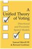 A Unified Theory of Voting: Directional and Proximity Spatial Models