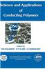 Science and Applications of Conducting Polymers, Papers from the Sixth European Industrial Workshop