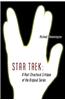 Star Trek: A Post-Structural Critique of the Original Series