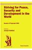 Striving for Peace, Security and Development in the World: Annals of Pugwash 1991