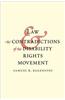 Law and the Contradictions of the Disability Rights Movement