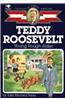 Teddy Roosevelt: Young Rough Rider