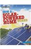 How a Solar-Powered Home Works