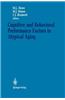 Cognitive and Behavioral Performance Factors in Atypical Aging