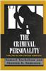 The Criminal Personality: The Change Process