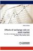 Effects of Exchange Rate on Stock Market