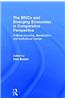 The Brics and Emerging Economies in Comparative Perspective: Political Economy, Liberalisation and Institutional Change