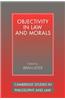 Objectivity in Law and Morals