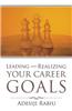 Leading and Realizing Your Career Goals
