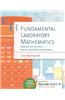 Fundamental Laboratory Mathematics: Required Calculations for the Medical Laboratory Professional