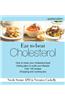 Eat to Beat Cholesterol