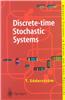 Discrete-Time Stochastic Systems: Estimation and Control
