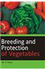 Breeding and Protection of Vegetables