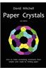 Paper Crystals