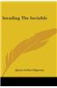 Invading The Invisible