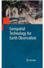 Geospatial Technology for Earth Observation