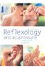 Reflexology and Acupressure