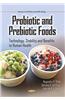 Probiotic and Prebiotic Foods