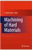 Machining of Hard Materials