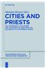 Cities and Priests: Cult Personnel in Asia Minor and the Aegean Islands from the Hellenistic to the Imperial Period