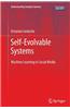 Self-Evolvable Systems: Machine Learning in Social Media
