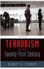 Terrorism in the Twenty-First Century