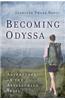 Becoming Odyssa: Epic Adventures on the Appalachian Trail