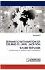 Semantic Integration of GIS and OLAP in Location Based Services