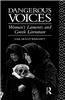 Dangerous Voices: Women's Laments and Greek Literature