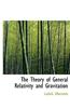 Theory of General Relativity and Gravitation