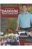 Dadgum That's Good, Too!: Smoking, Frying and Grilling with Family and Friends