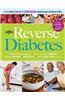 Reverse Diabetes: A Simple Step-By-Step Plan to Take Control of Your Health