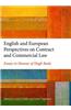 English and European Perspectives on Contract and Commercial Law,
