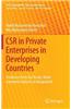 CSR in Private Enterprises in Developing Countries