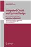 Integrated Circuit and System Design. Power and Timing Modeling, Optimization and Simulation