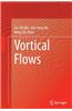 Vortical Flows