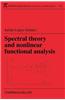 Spectral Theory and Nonlinear Functional Analysis