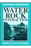 Water-Rock Interaction: Proceedings of the 8th International Symposium, Wri-8, Vladivostok, Russia, 15-19 August 1995