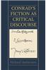 Conrad's Fiction as Critical Discourse