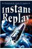 Instant Replay