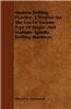 Modern Drilling Practice, A Treatise On The Use Of Various Type Of Single- And Multiple-Spindle Drilling Machines