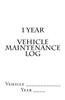 1 Year Vehicle Maintenance Log: White Cover