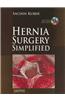 Hernia Surgery Simplified