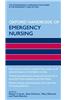 Oxford Handbook of Emergency Nursing