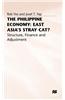 The Philippine Economy: Stray Cat of East Asia?: Finance, Adjustment and Structure