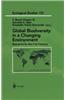 Global Biodiversity in a Changing Environment: Scenarios for the 21st Century