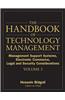 The Handbook of Technology Management, Volume 3: Management Support Systems, Electronic Commerce, Legal and Security Considerations