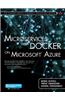 Microservices with Docker on Microsoft Azure (Includes Content Update Program)
